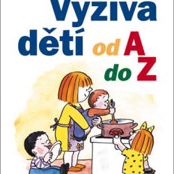 Výživa dětí od A do Z